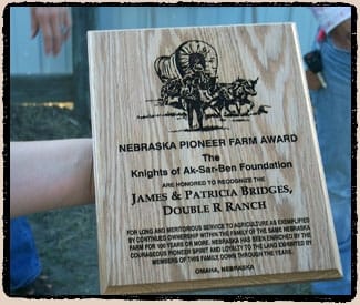 Nebraska Pioneer Farm Award.